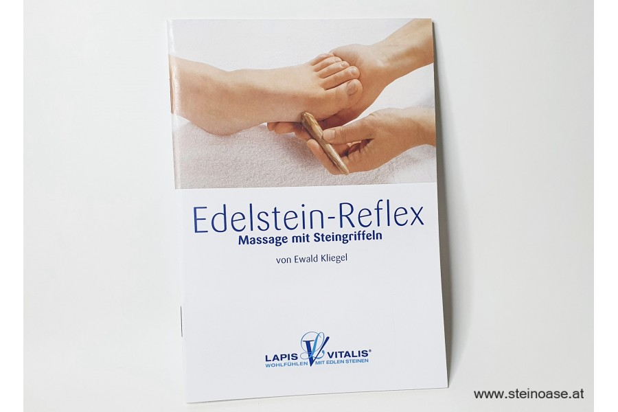 Edelstein-Reflex Massage mit Steingriffeln - Informationsheft
